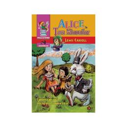 Alice in tara minunilor - lewis carroll, editura andreas