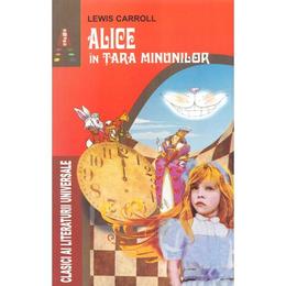 Alice in tara minunilor - lewis carroll, editura astro