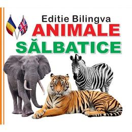 Animale salbatice. editie bilingva, editura prichindel