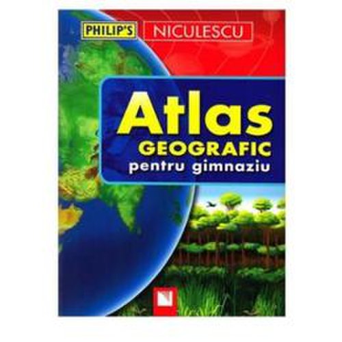 Atlas geografic pentru gimnaziu, editura niculescu