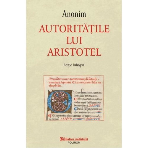 Autoritatile lui aristotel - anonim, editura polirom