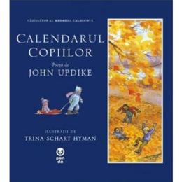 Calendarul copiilor - john updike, editura trei