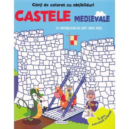 Carte de colorat cu abtibilduri - castele medievale, editura girasol