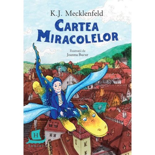 Cartea miracolelor - k. j. mecklenfeld, editura humanitas