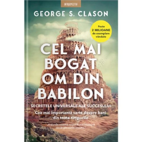 Cel mai bogat om din babilon - george s. clason, editura litera