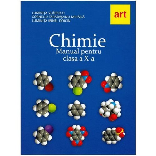 Chimie - clasa 10 - manual - luminita irinel doicin, luminita vladescu, editura grupul editorial art