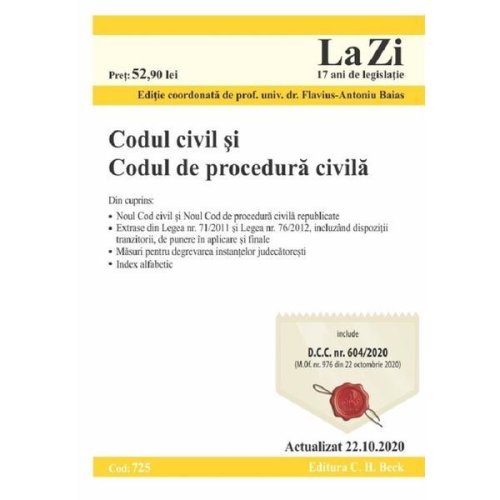 Codul civil si codul de procedura civila. actualizat 22.10.2020, editura c.h. beck