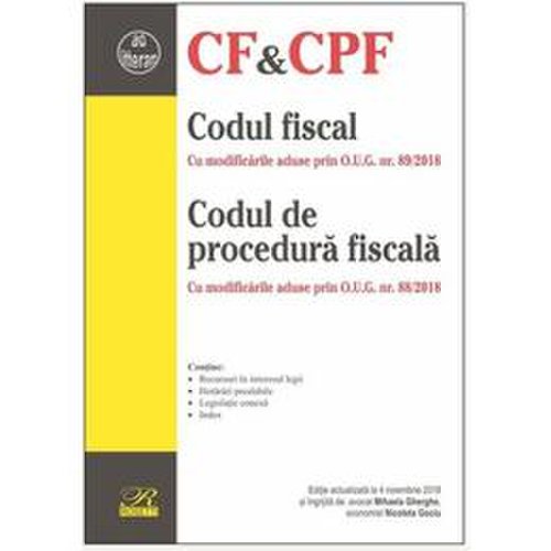 Codul fiscal. codul de procedura fiscala act. 4 noiembrie 2018, editura rosetti
