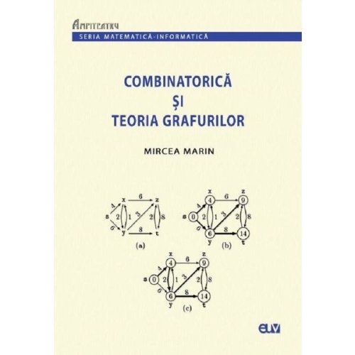 Combinatorica si teoria grafurilor - mircea marin, editura universitatea de vest