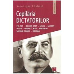 Copilaria dictatorilor - veronique chalmet, editura niculescu