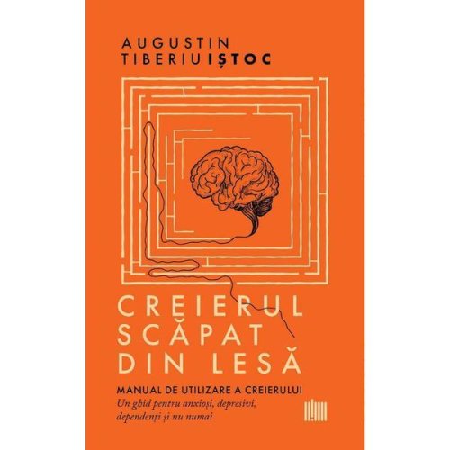 Creierul scapat din lesa - istoc augustin-tiberiu, editura creator