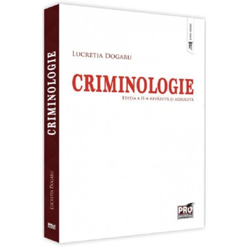 Criminologie ed.2 - lucretia dogaru