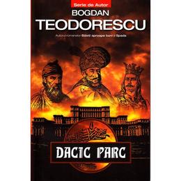 Dacic parc - bogdan teodorescu, editura tritonic
