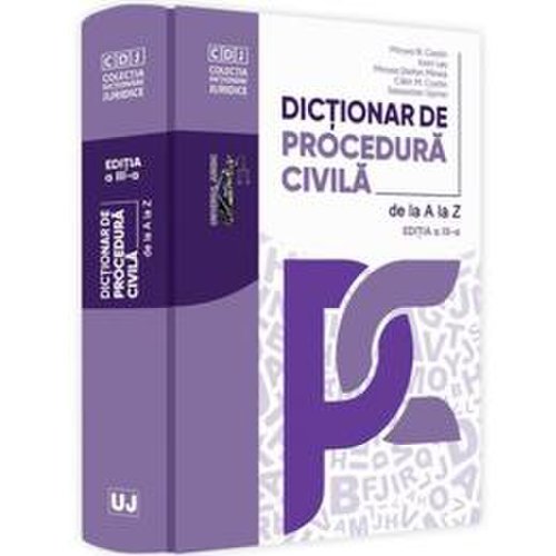 Dictionar de procedura civila de la a la z ed.3 - mircea n. costin, ioan les, editura universul juridic