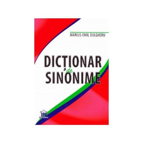 Dictionar de sinonime - marius-emil dulgheru, editura didactica publishing house