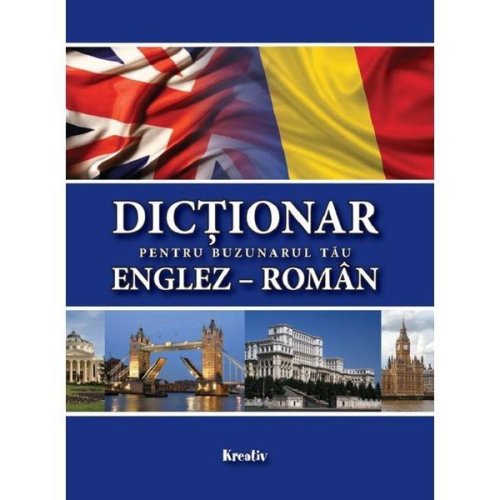 Dictionar pentru buzunarul tau: englez-roman - mirela tanalt, editura kreativ