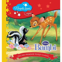 Disney - bambi - noapte buna, copii!, editura litera