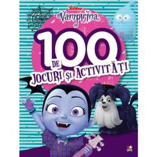 Disney vampirina.100 de jocuri si activitati, editura litera