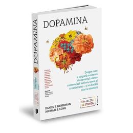 Dopamina - daniel z. lieberman, michael e. long, editura publica