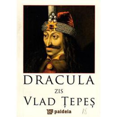 Dracula zis vlad tepes, editura paideia
