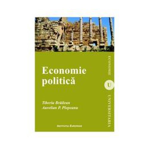 Economie politica - tiberiu brailean, aurelian p. plopeanu, editura institutul european