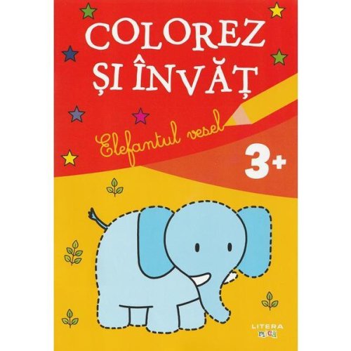 Elefantul vesel. colorez si invat, editura litera