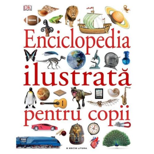 Enciclopedia ilustrata pentru copii, editura litera