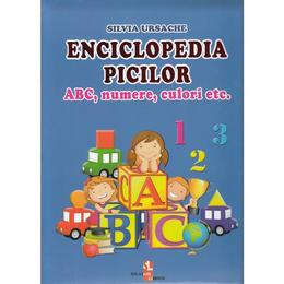 Enciclopedia picilor: abc, numere, culori - silvia ursache, editura silvius libris