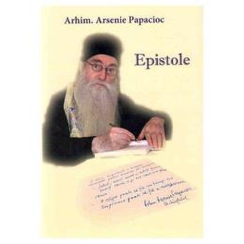 Epistole - arsenie papacioc, editura academia civica
