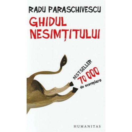 Ghidul nesimtitului ed.2022 - radu paraschivescu
