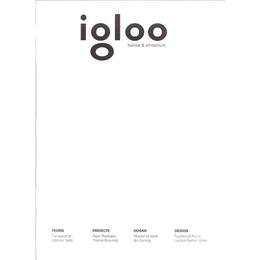 Igloo - habitat si arhitectura - februarie - martie 2016, editura igloo