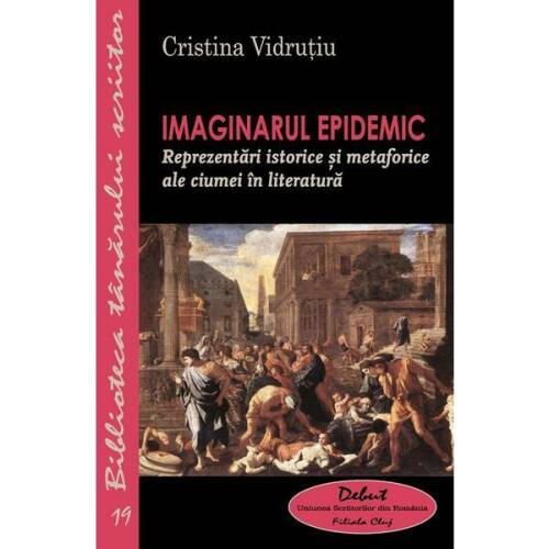 Imaginarul epidemic - cristina vidrutiu, editura casa cartii de stiinta