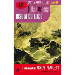 Insula cu elice - jules verne, editura cartea romaneasca