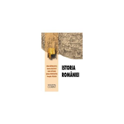 Istoria romaniei 2012 - mihai barbulescu, editura corint