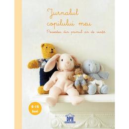 Jurnalul copilului meu - ryland peters and small, editura didactica publishing house