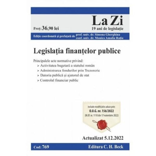 Legislatia finantelor publice (769) 05.12.2022 - coord. simona gherghina, monica amalia ratiu