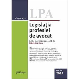 Legislatia profesiei de avocat act. 21.06.2019, editura hamangiu