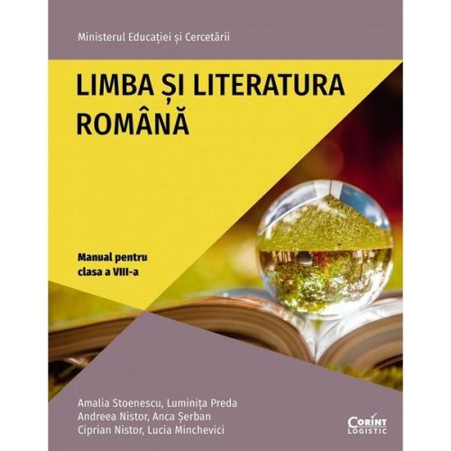 Limba si literatura romana - clasa 8 - manual - amalia stoenescu, luminita elena preda, editura corint