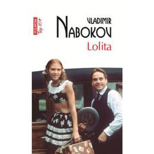 Lolita - vladimir nabokov, editura polirom