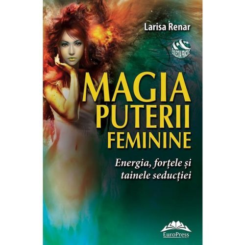 Magia puterii feminine ed.2022 - larisa renar