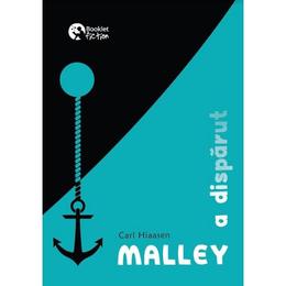 Malley a disparut - carl hiaasen, editura booklet