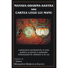 Manava-dharma-sastra sau cartea legii lui manu, editura antet revolution