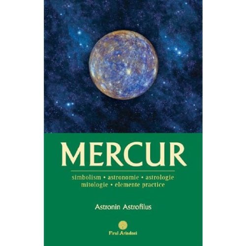 Mercur - astronin astrofilus, editura firul ariadnei