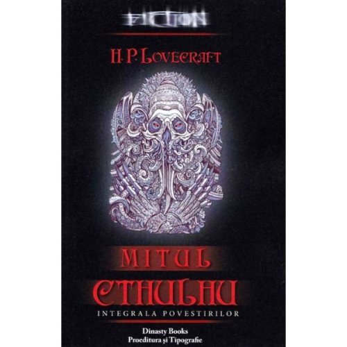Mitul cthulhu - h.p. lovecraft, dinasty books proeditura si tipografie