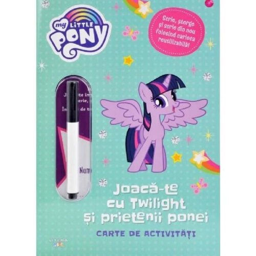 My little pony: joaca-te cu twilight si prietenii ponei. carte de activitati, editura litera