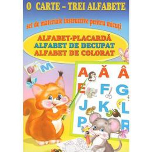O carte - trei alfabete - set de materiale instructive pentru micuti, editura biblion