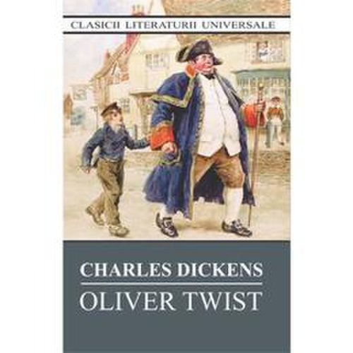 Oliver twist - charles dickens, editura cartex