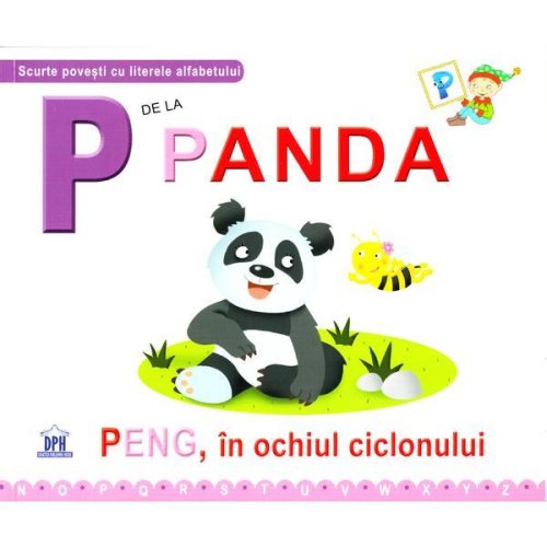 P de la panda - peng, in ochiul ciclonului (necartonat), editura didactica publishing house