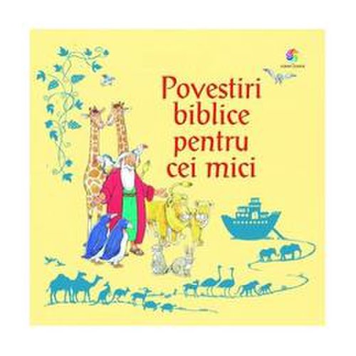Povestiri biblice pentru cei mici, editura corint