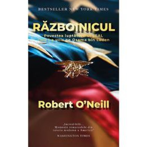 Razboinicul - robert o'neill, editura preda publishing